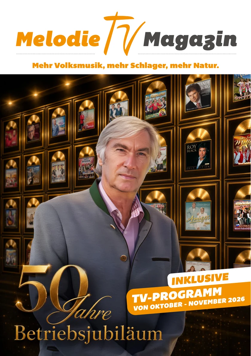 Melodie TV Magazin – Oktober / November 2026